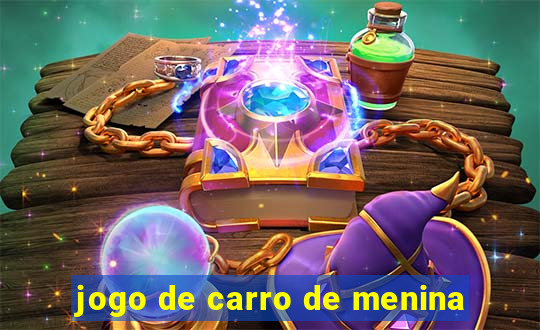 jogo de carro de menina